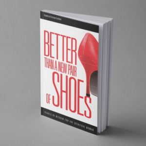 Better than a new pair of shoes (Paperback)