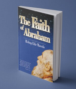 The Faith Of Abraham