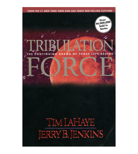 Tribulation Force The Continuing Drama Of Those Left