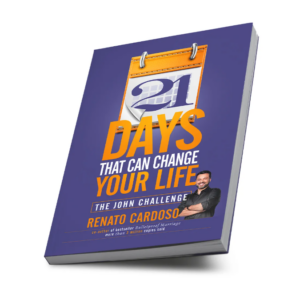 21 Days that can Change your Life (The John Challenge)