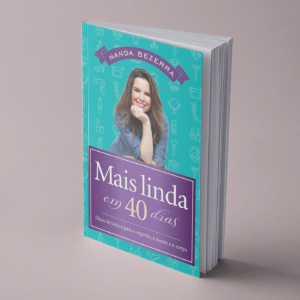 Mais Linda em 40 Dias