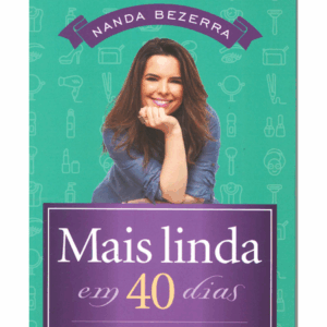 Mais Linda em 40 Dias
