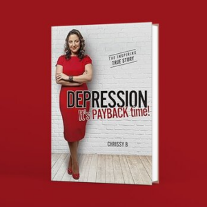 DEPRESSION It's PAYBACK time!