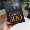 Gideão e os 300 (Nova Edição) - Image 2