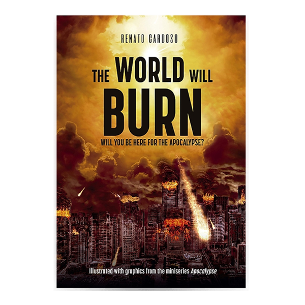 The World Will Burn 1 The World Will Burn
