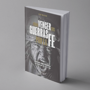 Como Vencer Suas Guerras Pela Fé