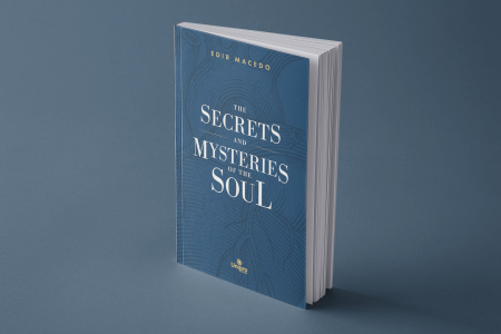 The Secrets and Mysteries of the Soul