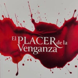 El Placer de la Venganza